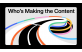 Who’s Making the C..