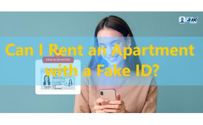 ✓ Can I Rent an Apartment with a Fake ID?